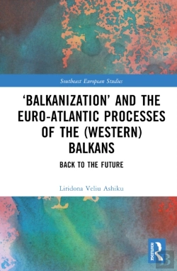 Bertrand.pt - Â€˜Balkanizationâ€™ And The Euro-Atlantic Processes Of The (Western) Balkans