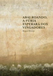 Abalroando, a Fúria Esperará dos Vingadores