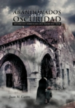Bertrand.pt - Abandonados En La Oscuridad