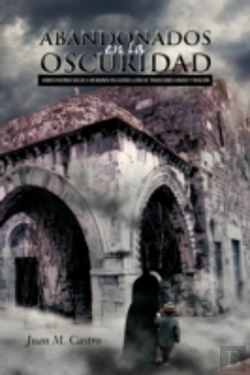 Bertrand.pt - Abandonados En La Oscuridad