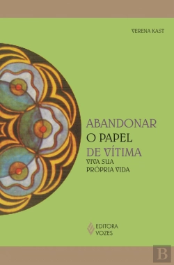 Bertrand.pt - Abandonar o Papel de Vítima