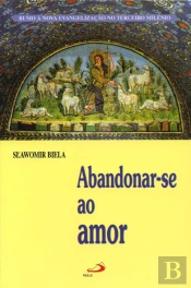 Abandonar-se ao Amor