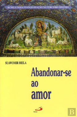 Bertrand.pt - Abandonar-se ao Amor