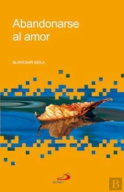 Bertrand.pt - Abandonarse Al Amor