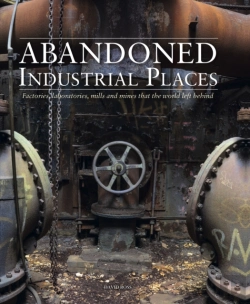 Bertrand.pt - Abandoned Industrial Places
