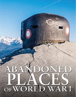Bertrand.pt - Abandoned Places Of World War I