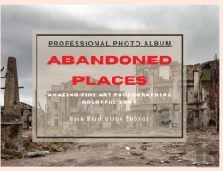 Bertrand.pt - Abandoned Places - Professional Photobook