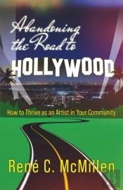 Abandoning The Road To Hollywood