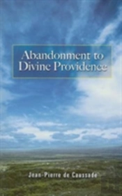 Abandonment To Divine Providence