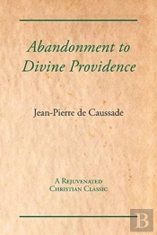 Abandonment To Divine Providence