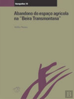 Bertrand.pt - Abandono do Espaço Agrícola na 