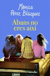 Abans No Eres Així