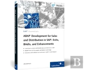 Abap Development For Sales And D In Sap: Exits, Badis, And Enhancements