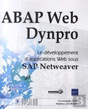 Abap Web Dynpro ; Le Développement D'Applications Web Sous Sap Netweaver
