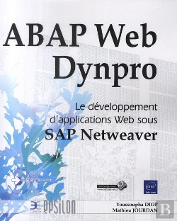 Bertrand.pt - Abap Web Dynpro ; Le Développement D'Applications Web Sous Sap Netweaver