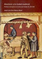 Abastecer A La Ciudad Medieval