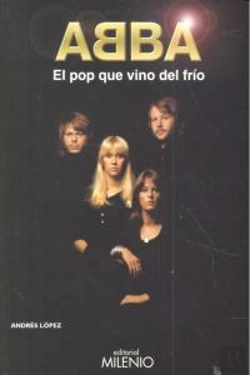 Bertrand.pt - Abba. El Pop Que Vino Del Frío