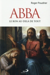 Abba ; Le Bon Au-Delà De Tout