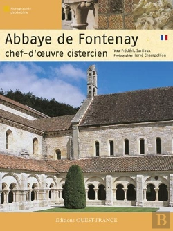 Bertrand.pt - Abbaye De Fontenay ; Chef-D'Oeuvre Cistercien