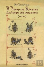 Abbaye De Solesmes Au Temps Des Expulsions