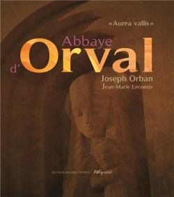 Bertrand.pt - Abbaye D'Orval ; Aurea Vallis