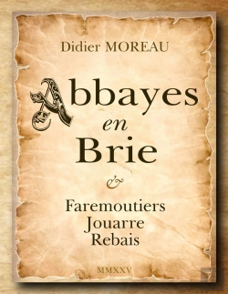 Bertrand.pt - Abbayes En Brie : Faremoutiers Jouarre Rebais