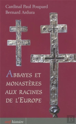 Bertrand.pt - Abbayes Et Monasteres Aux Racines De L'Europe
