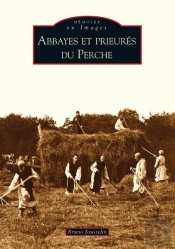 Abbayes Et Prieures Du Perche
