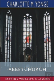Abbeychurch (Esprios Classics)