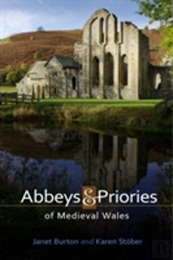 Bertrand.pt - Abbeys And Priories Of Medieval Wales