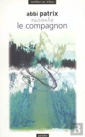 Abbi Patrix Raconte Le Compagnon