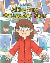 Abby Sue, Where Are You?
