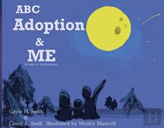 Abc Adoption & Me (Revised And Reillustrated)