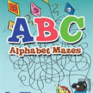 Abc Alphabet Mazes - Mazes Children Edition