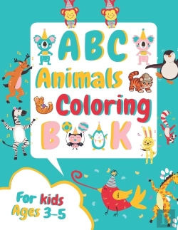 Bertrand.pt - Abc Animals Coloring Book For Kids Ages 3-5