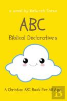 Abc Biblical Declarations