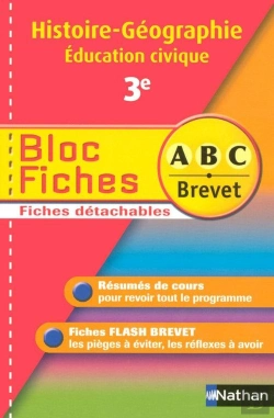 Bertrand.pt - Abc Brevet ; Histoire-Geographie-Education Civique ; 3eme