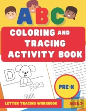 Abc Coloring And Tracing Activity Book