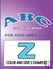 Abc Coloring Book For Kids Ages 5-10