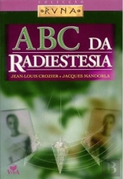ABC da Radiestesia