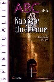 Abc De La Kabbale Chrétienne