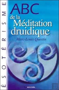 Bertrand.pt - Abc De La Méditation Druidique