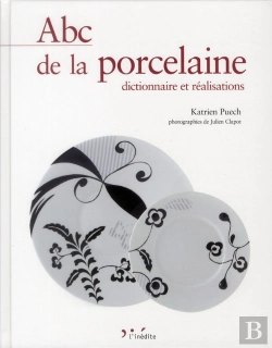 Bertrand.pt - Abc De La Porcelaine : Dictionnaire Et Realisations