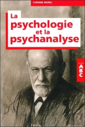 Abc De La Psychologie Et De La Psychanalyse