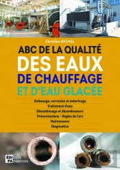 Abc De La Qualite Des Eaux De Chauffage Et D'Eau Glacee - Comment Prevenir Et Resoudre Les Problemes