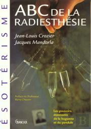 Abc De La Radiesthesie