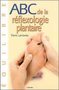 Abc De La Reflexologie Planetaire