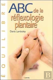 Abc De La Reflexologie Planetaire
