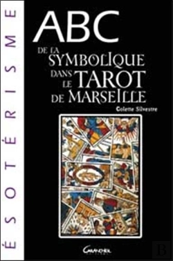 Bertrand.pt - Abc De La Symbolique Dans Le Tarot De Marseille
