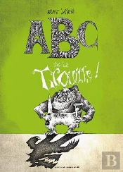 Abc De La Trouille !